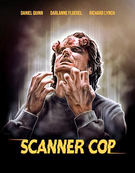 糖心vlog在线观看《超能特警 Scanner Cop》免费在线观看