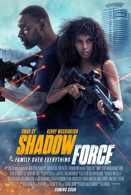 糖心vlog在线观看《幽冥部队 Shadow Force》免费在线观看